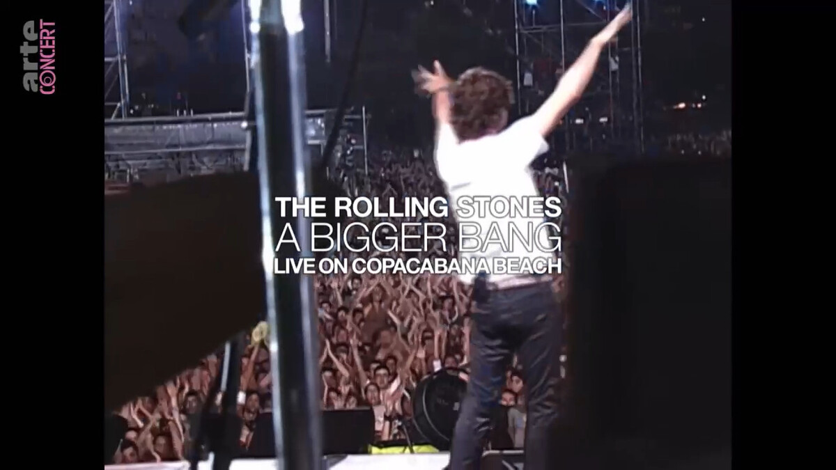 The Rolling Stones: A Bigger Bang - Live on Copacabana Beach