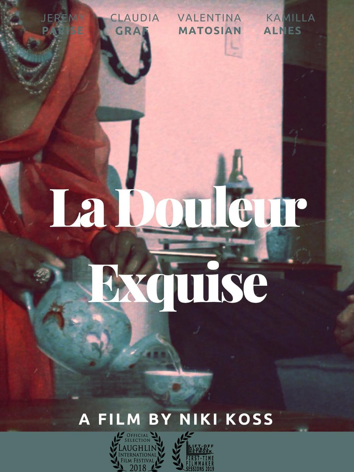 La Douleur Exquise