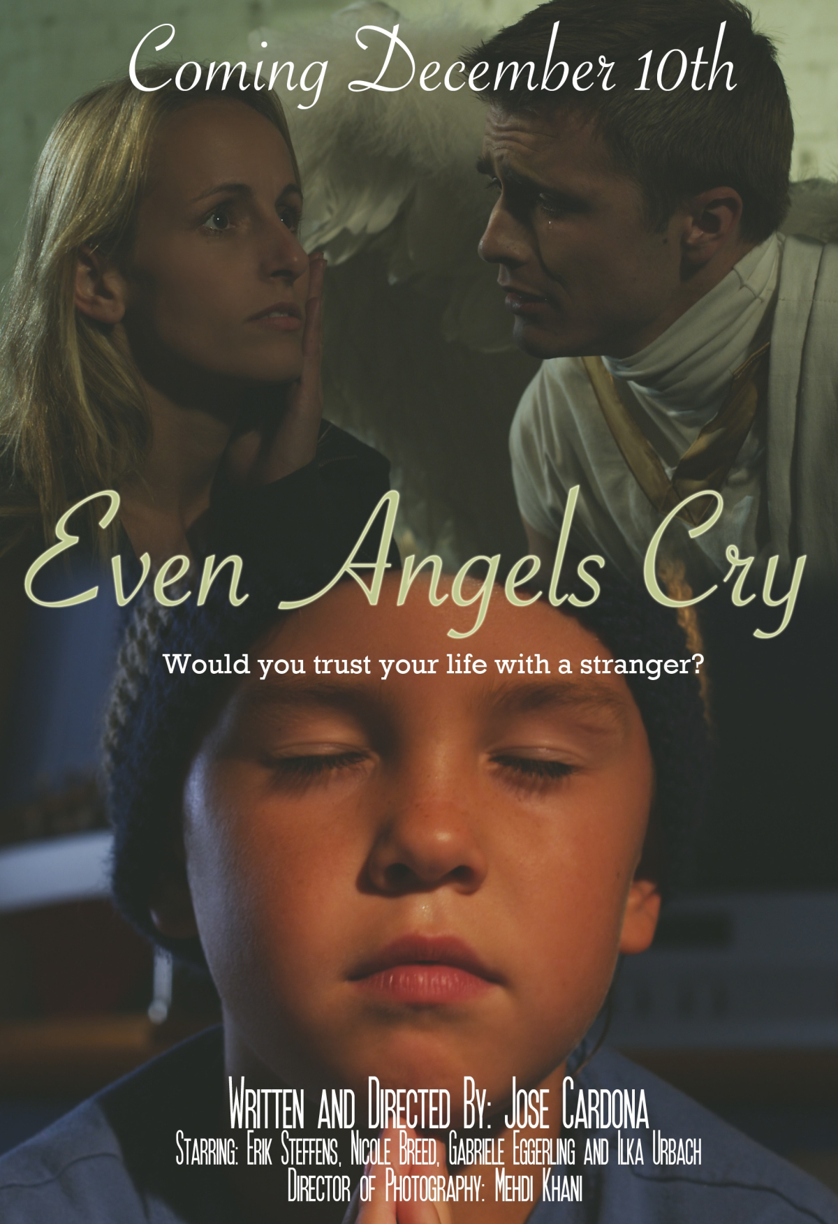 Even Angels Cry