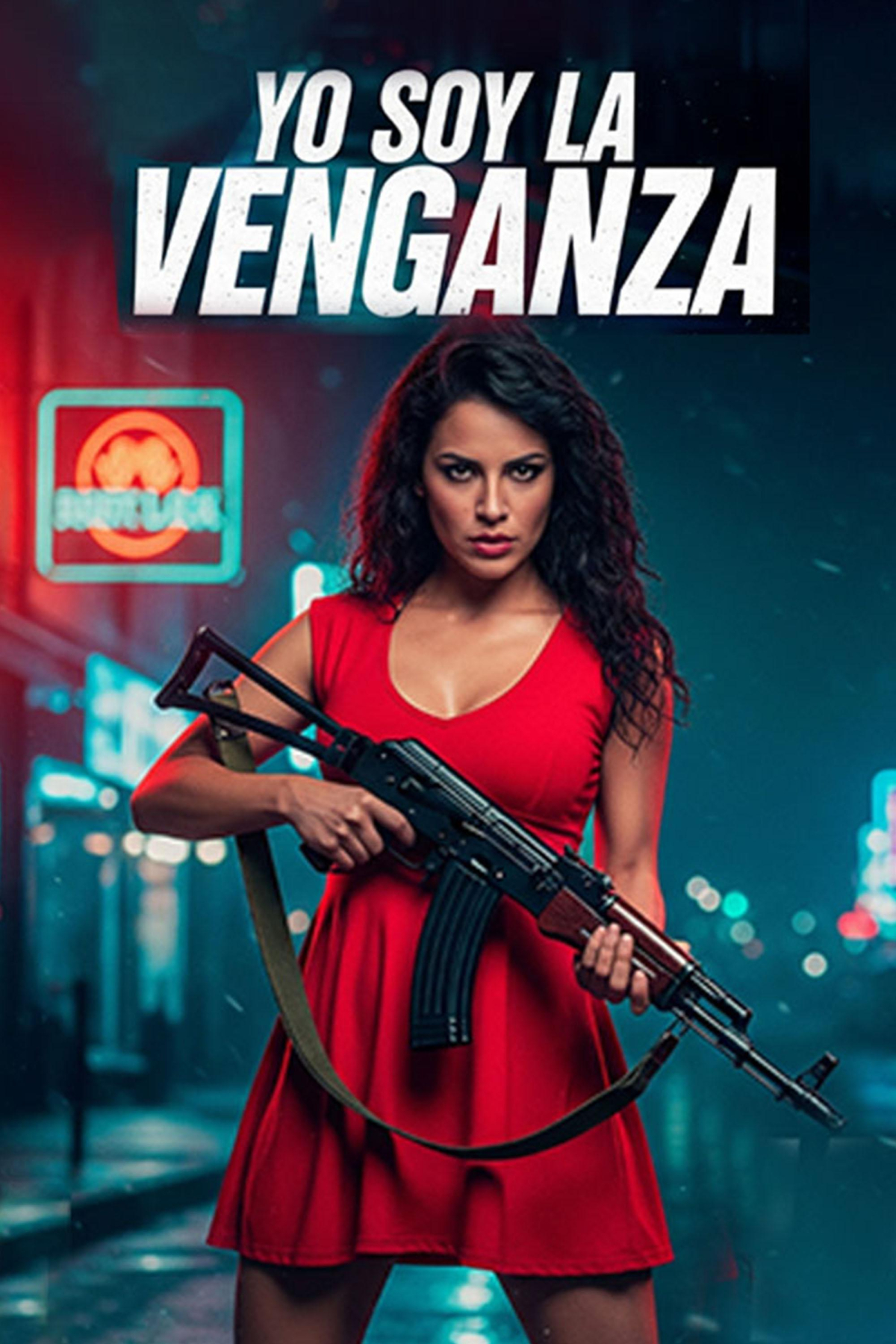 Yo Soy La Venganza