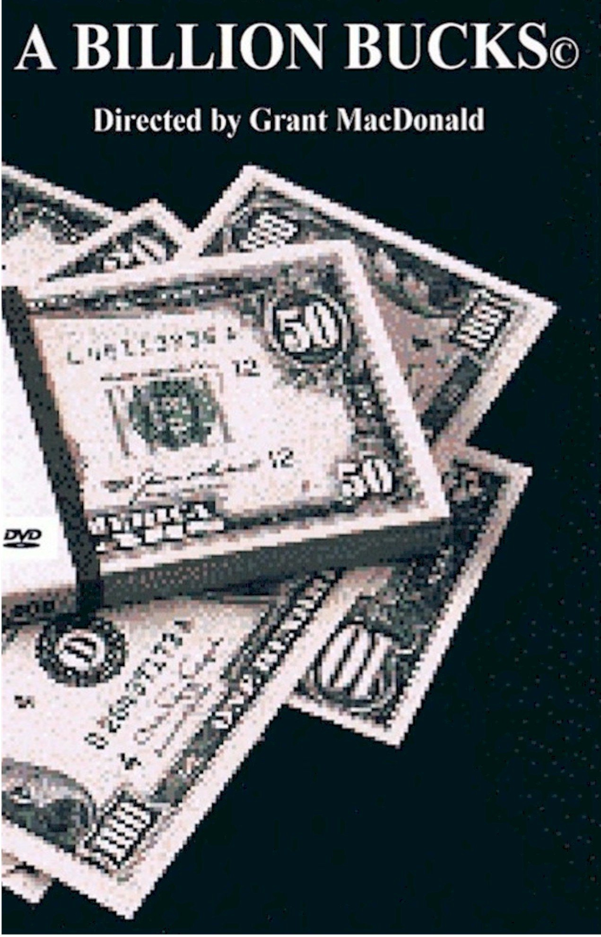 A Billion Bucks
