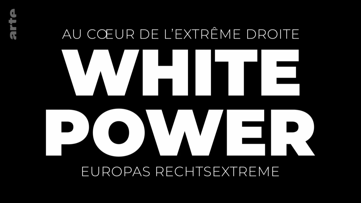 White Power - Au coeur de l'extreme droite europeenne