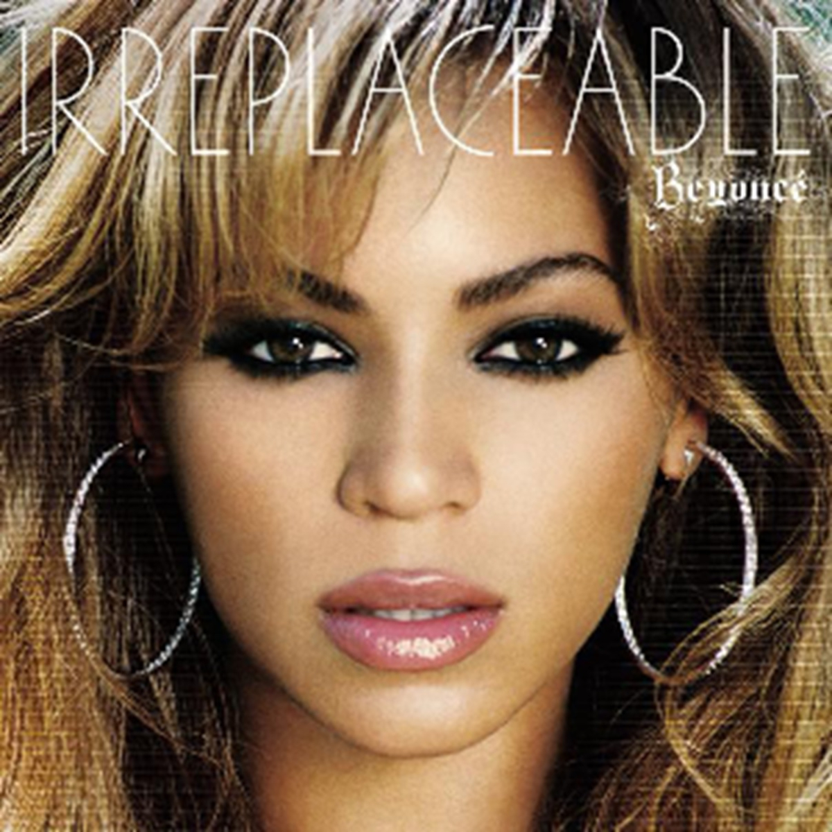 Beyonce: Irreplaceable
