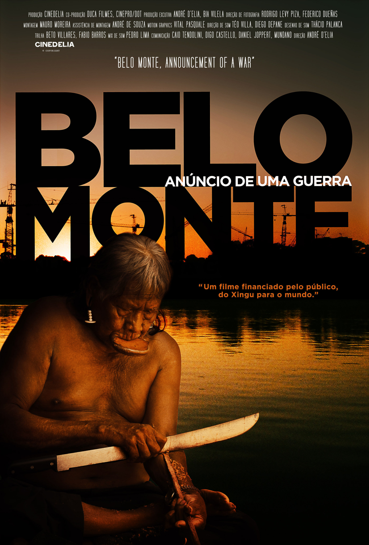 Belo Monte: Announcement of a War