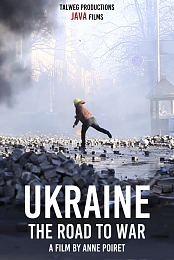 Ukraine: the Road to War