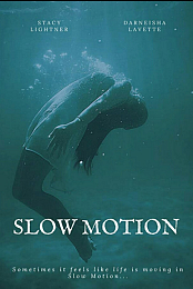 Slow Motion