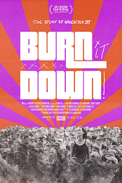 Burn It Down!