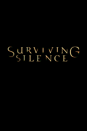 Surviving Silence