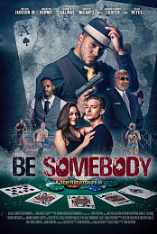 Be Somebody