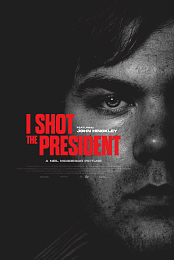 I Shot the President