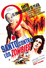 Santo vs. the Zombies