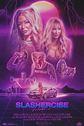 Slashercise