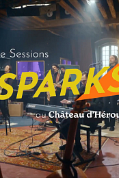 Sparks au chateau d'Herouville