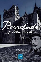 Pierrefonds, la resurrection d'un chateau