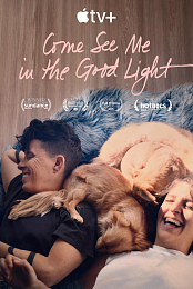 Come See Me in the Good Light