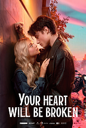 Your Heart Will Be Broken
