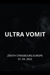 Ultra Vomit - Zenith de Strasbourg, 2022