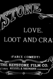 Love, Loot and Crash