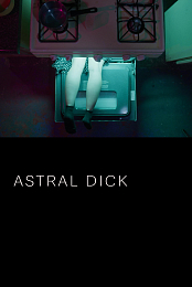 Astral Dick