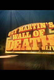 Guy Martin's Wall of Death Live