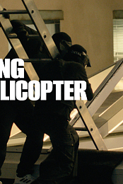 Making the Helicopter Heist