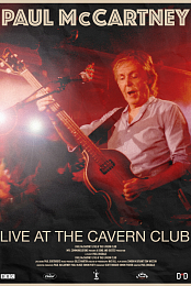 Paul McCartney Live at... The Cavern Club