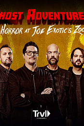 Ghost Adventures: Horror at Joe Exotic Zoo