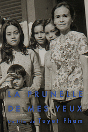 La prunelle de mes yeux