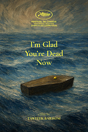 I'm Glad You're Dead Now