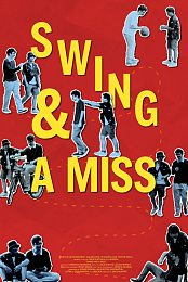 Swing & a Miss!