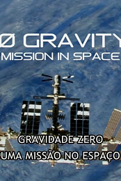 Zero Gravity: Mission in Space