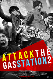 Attack the Gas Station! 2