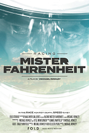 Racing Mister Fahrenheit