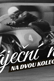 Bajecni muzi na dvou kolech
