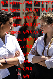High School Girls Ain't Pretty