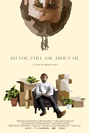 Do You Still Ask About Me