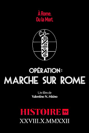 Operation: March on Rome