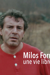 Milos Forman, une vie libre
