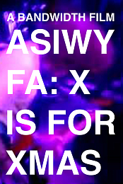 And So I Watch You from Afar: X is for Xmas