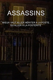 Assassins...