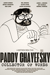 Paddy Chayefsky: Collector of Words