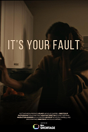 It's Your Fault