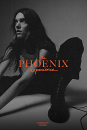 The Phoenix Experience