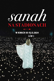 sanah NA STADIONACH