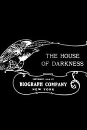 The House of Darkness
