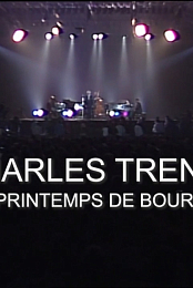 Charles Trenet au Printemps de Bourges