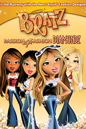 Bratz: Passion 4 Fashion - Diamondz