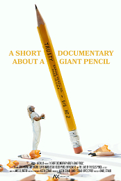 A Short Documentary About a Giant Pencil