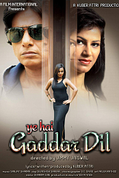 Ye Hai Gaddar Dil
