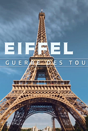 Eiffel, the War of the Towers